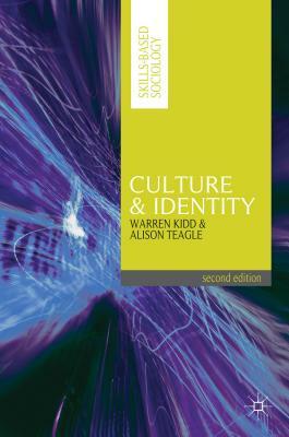 Culture and Identity by Alison Teagle, Warren Kidd