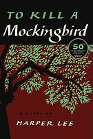 To Kill a Mockingbird by Harper Lee