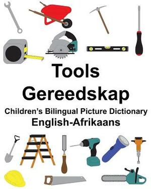 English-Afrikaans Tools/Gereedskap Children's Bilingual Picture Dictionary by Richard Carlson Jr