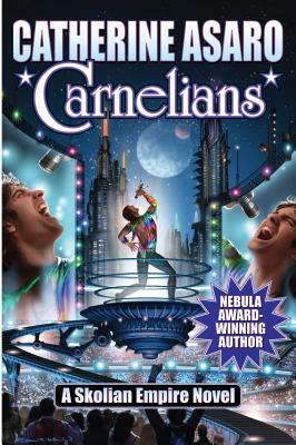 Carnelians by Catherine Asaro