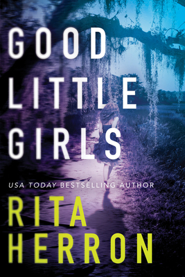 Good Little Girls by Rita Herron