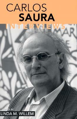 Carlos Saura: Interviews by 