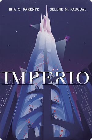 Imperio  by Selene M. Pascual, Iria G. Parente