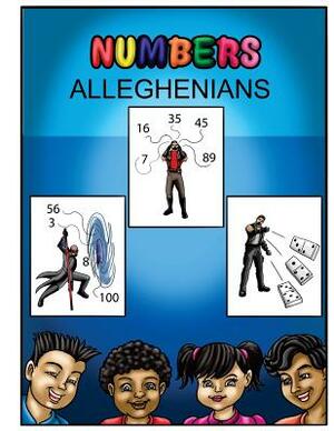 Alleghenians: Numbers by Mary Monette Crall, Romoulous Malachi