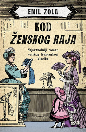 Kod ženskog raja by Émile Zola