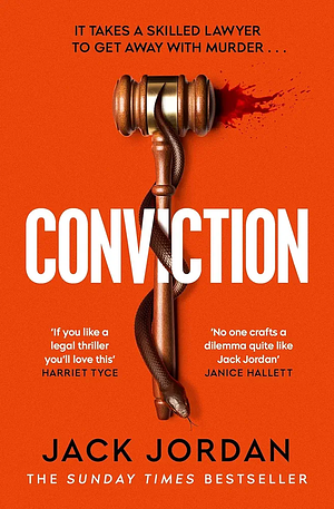Conviction: The New Pulse-Racing Thriller from the Author of DO NO HARM by Jack Jordan