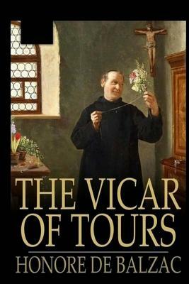 The Vicar of Tours by Honoré de Balzac