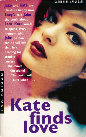 Kate Finds Love by Katherine Applegate