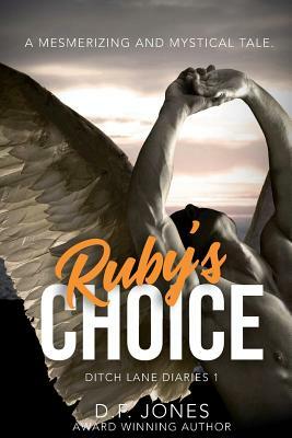 Ruby's Choice by D.F. Jones