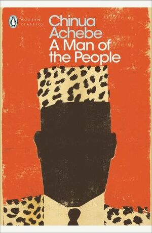 A Man of the People by Chinua Achebe