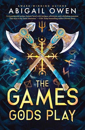 The Games Gods Play by Abigail Owen