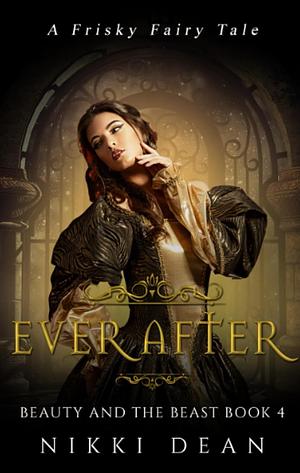 Ever After by Nikki Dean