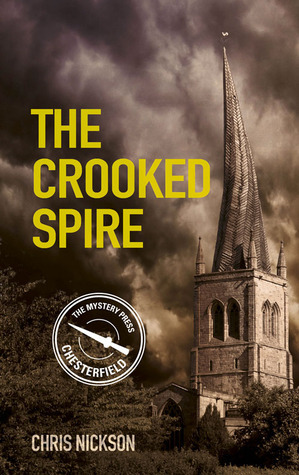The Crooked Spire by Chris Nickson