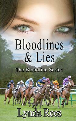 Bloodlines & Lies by Lynda Rees