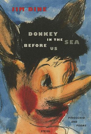 Donkey in the Sea before Us by Jim Dine