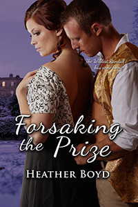 Forsaking The Prize by Heather Boyd