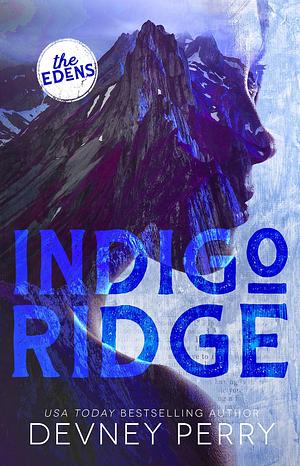 Indigo Ridge by Devney Perry