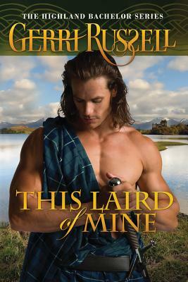 This Laird of Mine by Gerri Russell