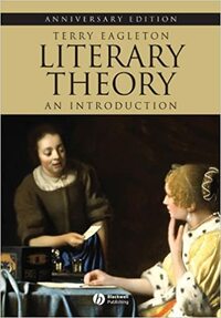 Literary Theory: An Introduction by Terry Eagleton