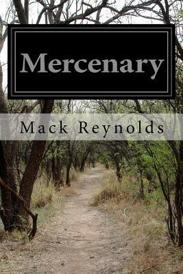Mercenary by Mack Reynolds