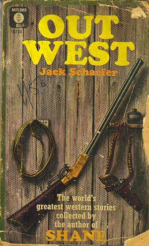 Out West by Jack Schaefer