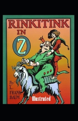 Rinkitink in Oz Illustrated by L. Frank Baum