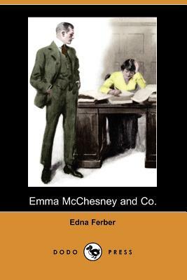 Emma McChesney and Co. by Edna Ferber