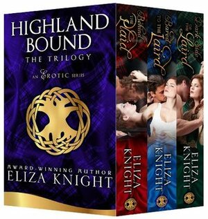 The Highland Bound Trilogy Boxed Set by Eliza Knight