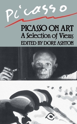 Picasso on Art by Pablo Picasso