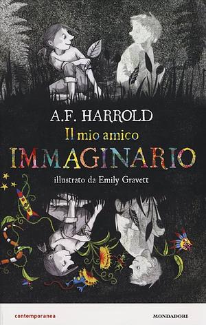 Il mio amico immaginario by A.F. Harrold