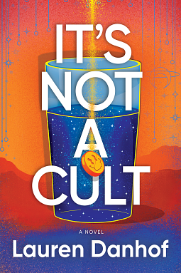 It's Not a Cult by Lauren Danhof