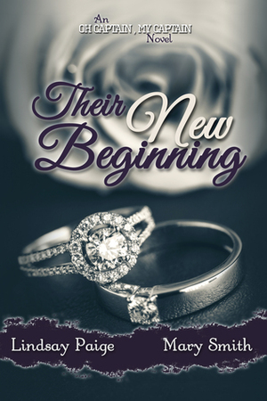 Their New Beginning by Lindsay Paige, Mary Smith