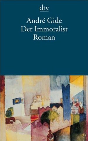 Der Immoralist by Gisela Schlientz, André Gide
