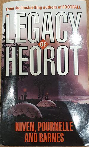 The Legacy of Heorot by Larry Niven, Steven Barnes, Jerry Pournelle