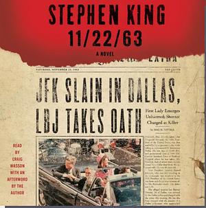 11/22/63 by Stephen King