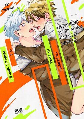 I'm Banging My Rival From A Parallel World!? (2) by Yuo Yodogawa