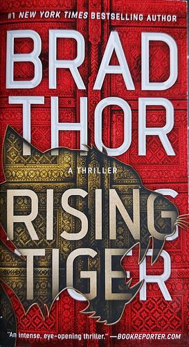 Rising Tiger: A Thriller by Brad Thor