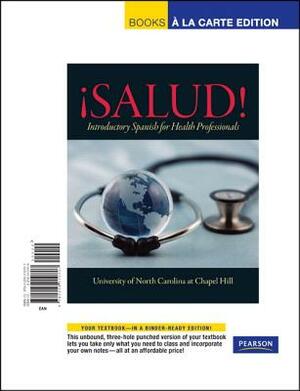 ¡salud!, Books a la Carte Edition by University of North Carolina at Chapel, Deborah Bender, Linda Carl