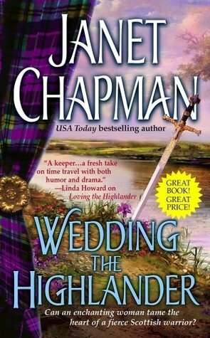 Wedding the Highlander by Janet Chapman