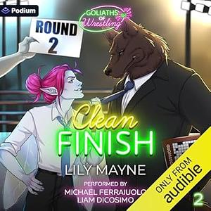 Clean Finish by Lily Mayne