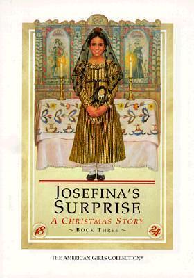 Josefina's Surprise: A Christmas Story by Valerie Tripp