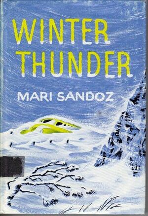 Winter Thunder by Mari Sandoz
