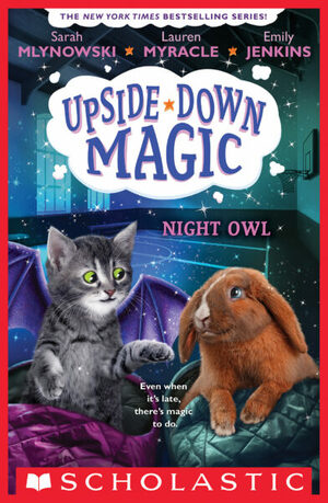 Night Owl  by Emily Jenkins, Sarah Mlynowski, Lauren Myracle