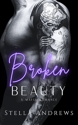 Broken Beauty by Stella Andrews