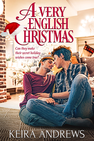 A Very English Christmas by Keira Andrews