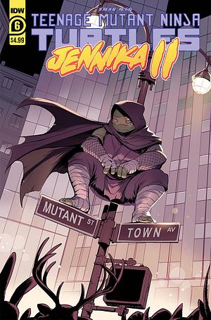 Teenage Mutant Ninja Turtles: Jennika II #6 by Ronda Pattison