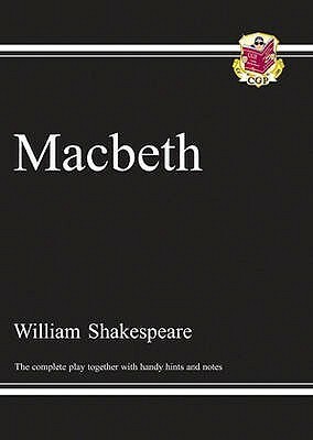 Macbeth Complete Play (with Notes): (Gcse English Annotated Text) by William Shakespeare