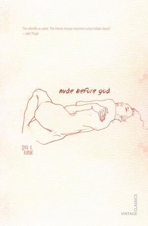 Nude Before God by Shiv K. Kumar