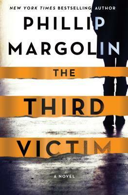The Third Victim by Phillip Margolin