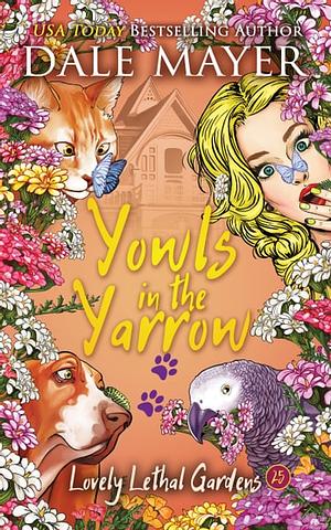 Yowls in the Yarrow by Dale Mayer